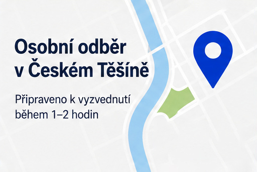 Osobní odběr v Českém Těšíně